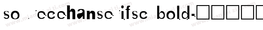 sourecehanserifsc bold字体转换